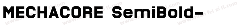 MECHACORE SemiBoId字体转换